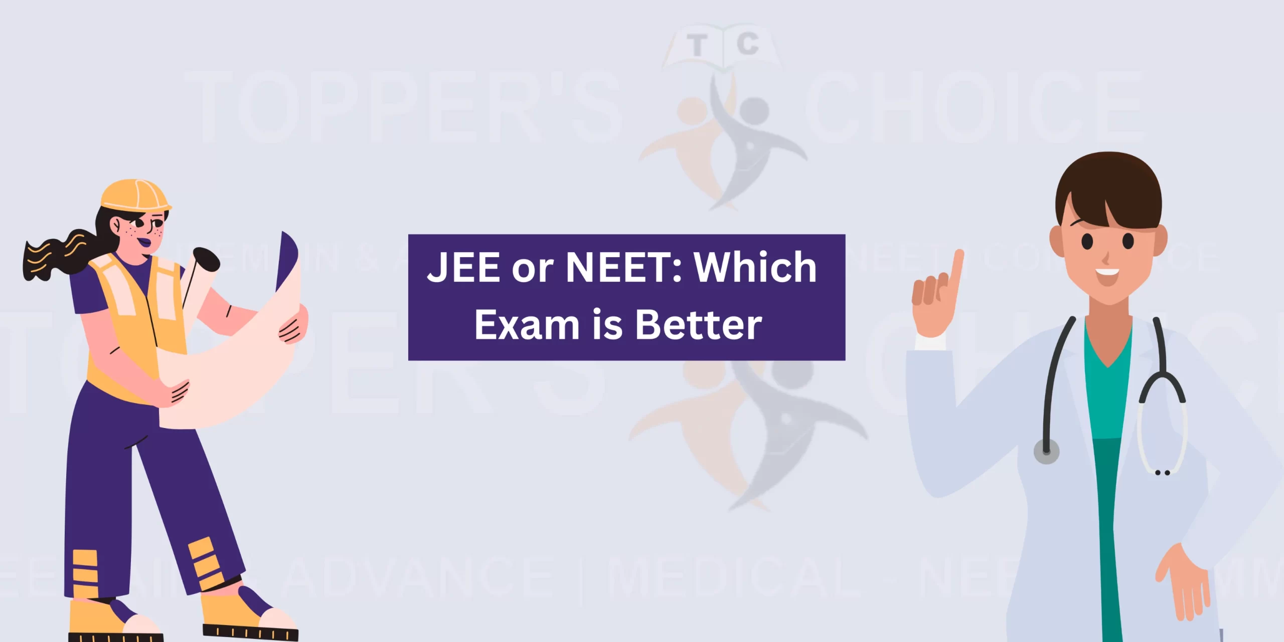 JEE or NEET Which Exam is Better