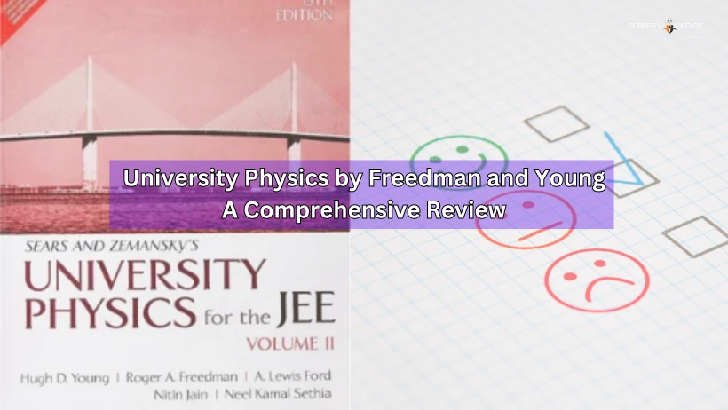 University Physics by Freedman and Young A Comprehensive Review
